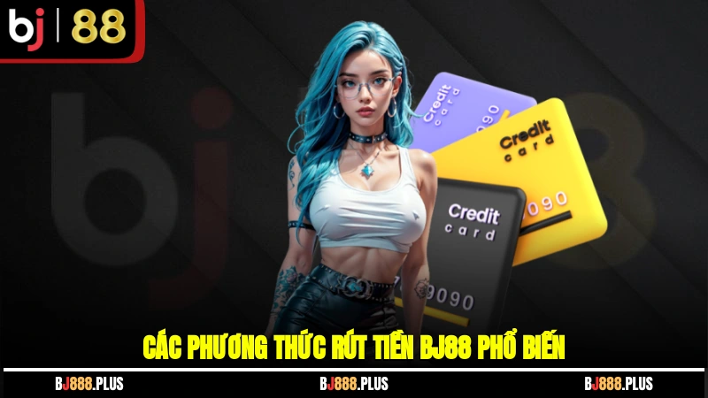 Rút Tiền BJ88 - Thao Tác Nhanh Chóng Tiền Về Chớp Nhoáng