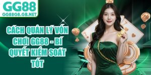 Kinh Nghiệm & Chiến Thuật Cá Cược GG88 - Bí Quyết Thắng Lớn