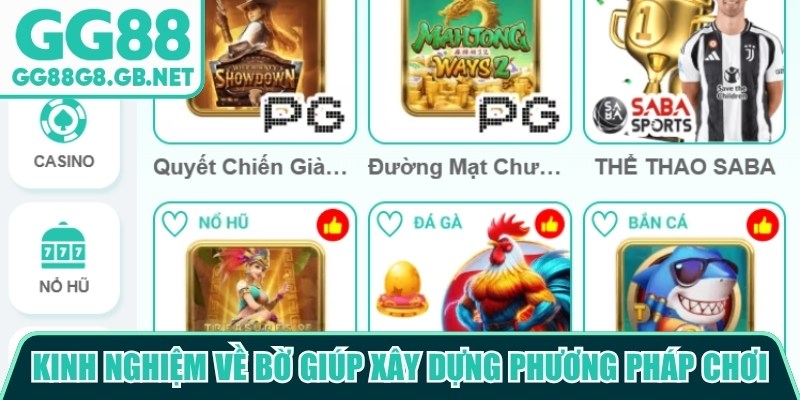 Kinh Nghiệm Về Bờ GG88 Giúp Kiểm Soát Cuộc Chơi Tốt