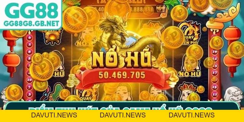 Top Game Nổ Hũ GG88 - Săn Tìm Trò Chơi Hấp Dẫn Nhất